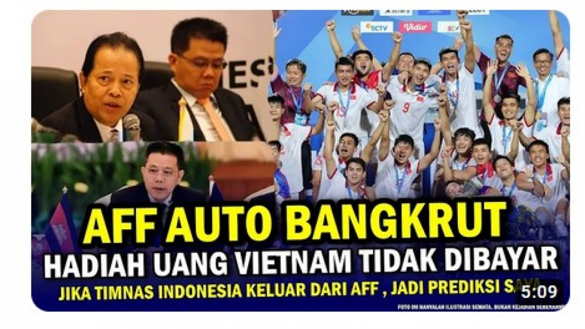 Video salah (X) soal uang hadiah Timnas Vietnam tidak dibayarkan [[screenshot YouTube].]