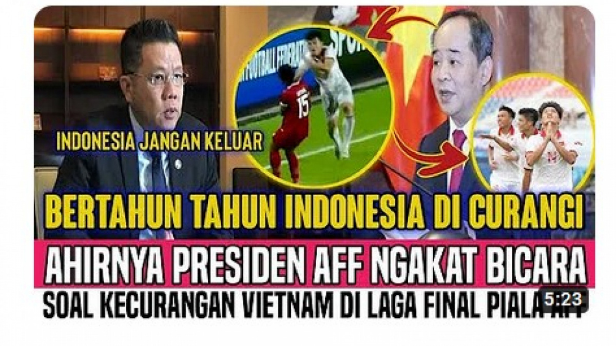 Video salah (X) tentang Presiden AFF sebutkan kecurangan Vietnam di Piala AFF U-23 2023 [[screenshot YouTube].]