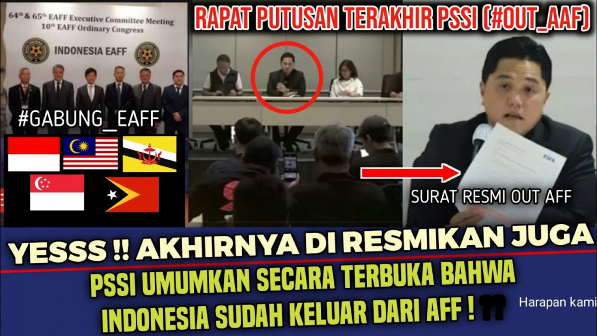 Benarkah PSSI umumkan secara terbuka bahwa Indonesia keluar dari AFF. [[YouTube/Timnas Harapan TV]]
