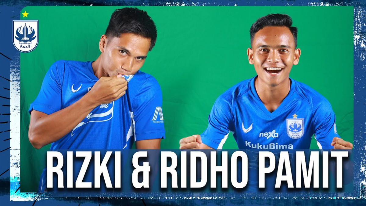 Rizky Dwi dan Ridho Resmi Pamitan dari PSIS Semarang, Benarkah? [(YouTube/PSIS Official)]