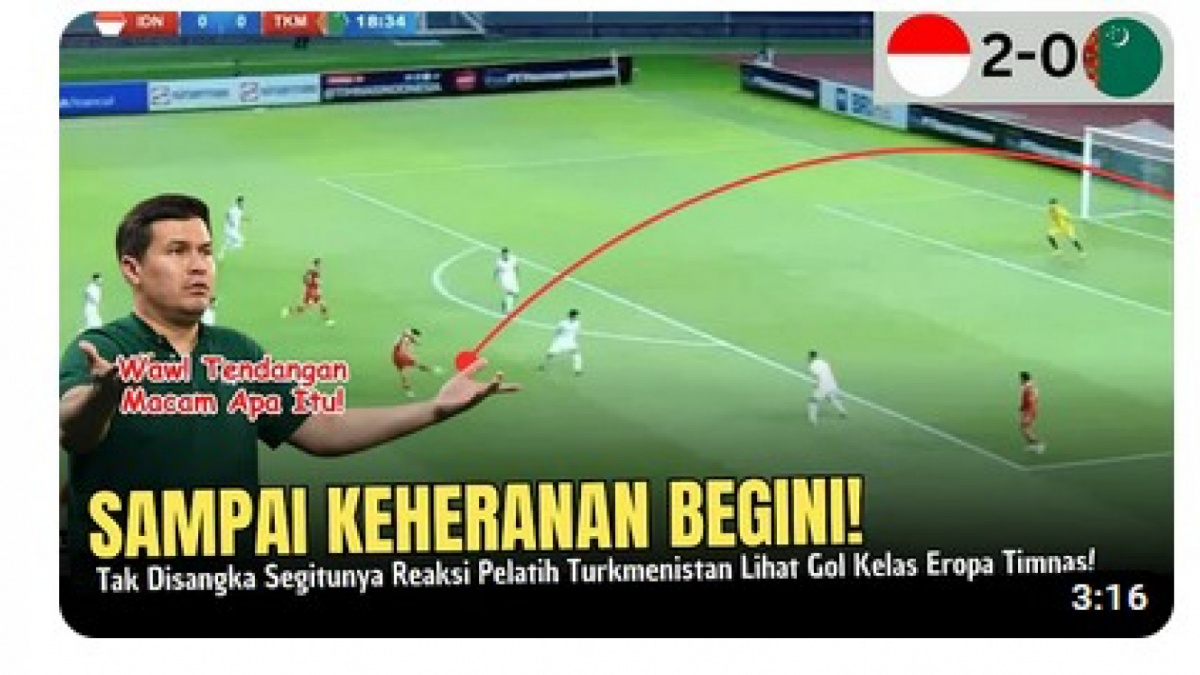 Video salah (X) tentang coach Timnas Turkmenistan sampai 