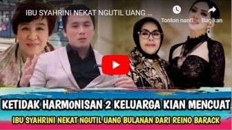 CEK FAKTA: Keterlaluan! Benarkah Ibu Syahrini Tega Ngutil Uang Bulanan dari Reino Barack?