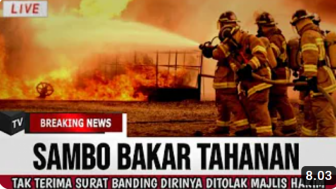 CEK FAKTA: Ferdy Sambo Nekat Bakar Tahanan gegara Tak Terima Banding Ditolak, Benarkah?