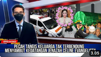 CEK FAKTA: Celine Evangelista Meninggal Dunia, Tangis Keluarga Pecah Sambut Kedatangan Jenazah, Benarkah?