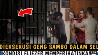 CEK FAKTA: Geng Ferdy Sambo Datangi Sel Tahanan Richard Eliezer dan Main Hakim Sendiri?