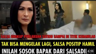 CEK FAKTA: Tak Lagi Bisa Mengelak, Salshadilla Juwita Positif Hamil