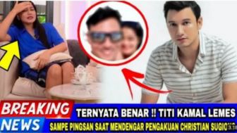 CEK FAKTA: Titi Kamal Jatuh Pingsan Karena Dengar Pengakuan Christian Sugiono Soal Ini?