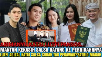 CEK FAKTA: Lutfi Agizal Katai Salshadilla Juwita Tak Perawan, Bikin Satrio Dewandono Murka hingga Tantang Mantan Kekasih Anaknya