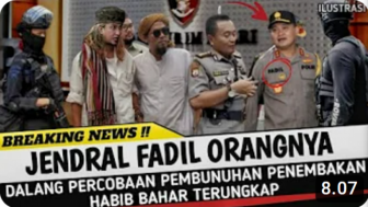 CEK FAKTA: Jenderal Fadil Jadi Dalang di Balik Penembakan Habib Bahar