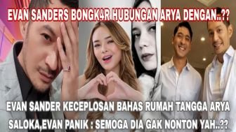 CEK FAKTA: Evan Sanders Auto Panik Keceplosan Bahas Rumah Tangga Arya Saloka: Kalau Dia Nonton Ntar Gue Diomelin