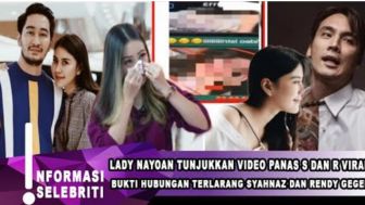 Cek Fakta: Rendy Simpan Video Panas dengan Syahnaz, Lady Nayoan Syok