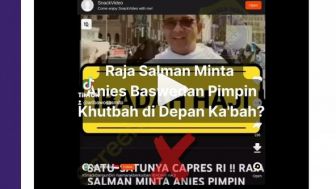 CEK FAKTA: Apakah Benar Anies Baswedan Pimpin Khotbah di Depan Kabah Atas Permintaan Raja Arab Saudi?