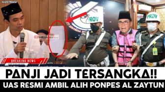 CEK FAKTA: Panji Gumilang Jadi Tersangka, Ustaz Abdul Somad Ambil Alih Ponpes Al Zaytun