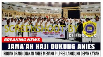 CEK FAKTA: Ribuan Jemaah Haji Deklarasikan Anies Baswedan di Depan Ka'bah