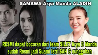 CEK FAKTA: Bocoran dari Team Silet! Arya Saloka dan Amanda Manopo Resmi Jadi Suami Istri Sah