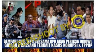 CEK FAKTA: Terkait Korupsi dan TPPU, Maka KPK, DPR, dan MPR Bakal Periksa Presiden serta Dua Anaknya?