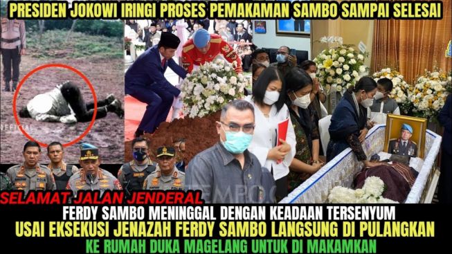 CEK FAKTA: Ferdy Sambo Meninggal dengan Wajah Tersenyum Usai Eksekusi Mati, Jokowi Saksikan Proses Pemakaman Sampai Selesai