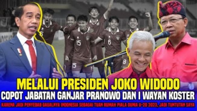 CEK FAKTA: Murka! Jokowi Pecat Ganjar Pranowo dan Wayan Koster Imbas Gagalkan Piala Dunia U-20