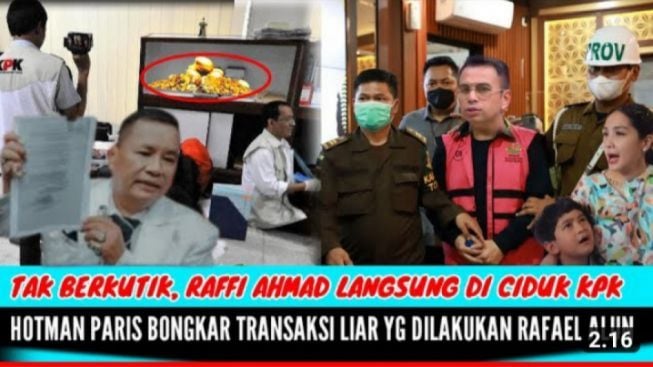 CEK FAKTA: Hotman Paris Berhasil Bongkar Transaksi Liar Rafael Alun Trisambodo, Raffi Ahmad Sukses Diciduk KPK?