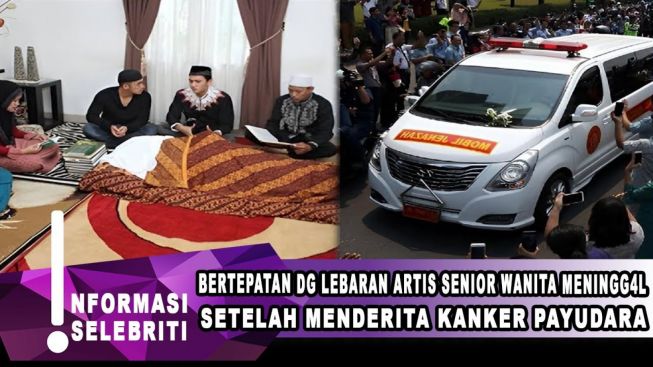 CEK FAKTA: Kabar Duka di Hari Lebaran, Artis Wanita Meninggal Usai Berjuang Melawan Kanker Payudara