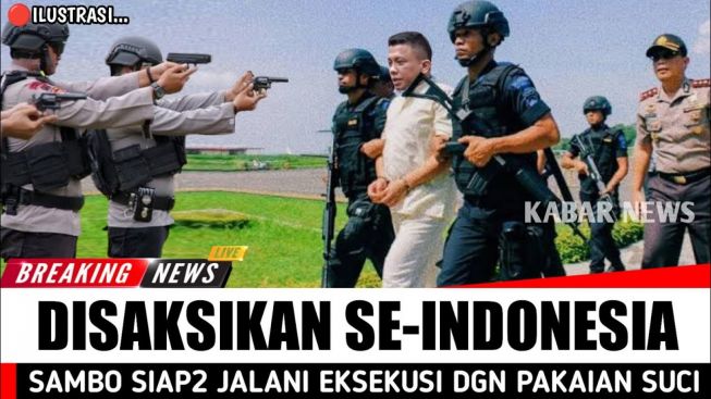 CEK FAKTA: Tiba di Nusakambangan, Ferdy Sambo Siap Dieksekusi Mati dengan Pakaian Suci