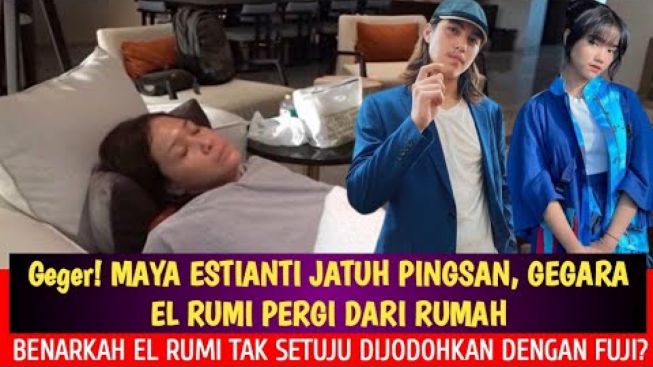 CEK FAKTA: Maia Estianty Pingsan, Syok El Rumi Nekat Kabur dari Rumah Gegara Tak Mau Dijodohkan dengan Fuji