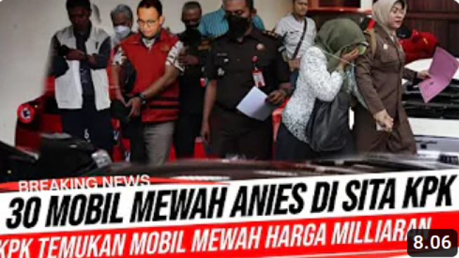 CEK FAKTA: KPK Sita 30 Mobil Mewah Milik Anies Baswedan, Benarkah?