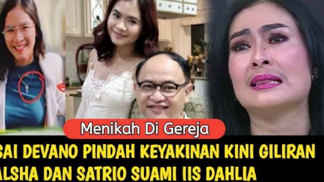 CEK FAKTA: Iis Dahlia Banjir Air Mata! Salsha dan Satrio Dewandono Pilih Pindah Keyakinan