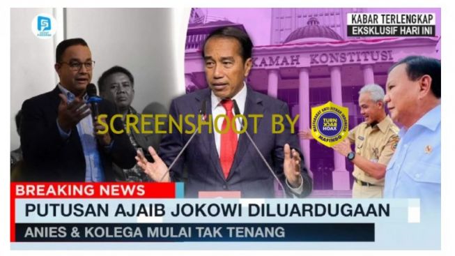 CEK FAKTA: Benarkah Anies Baswedan Panas Karena Presiden Joko Widodo Mengungkapkan Soal Pilpres?