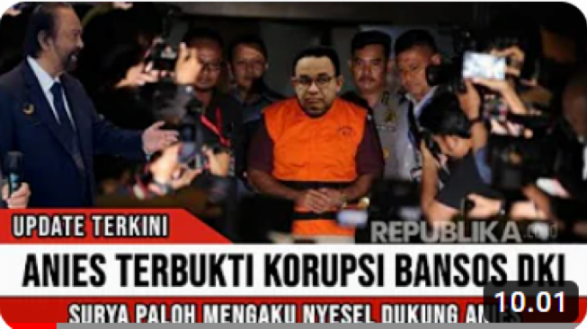 CEK FAKTA: Breaking News! Anies Baswedan Menjadi Tersangka Kasus Korupsi Bansos DKI Jakarta