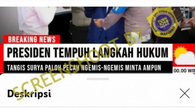 CEK FAKTA: Tuduhan Surya Paloh Disikapi Presiden RI Lewat Jalur Hukum, Video Ini Hasil Repetisi dan Narasi Dicomot dari Artikel Suara.com