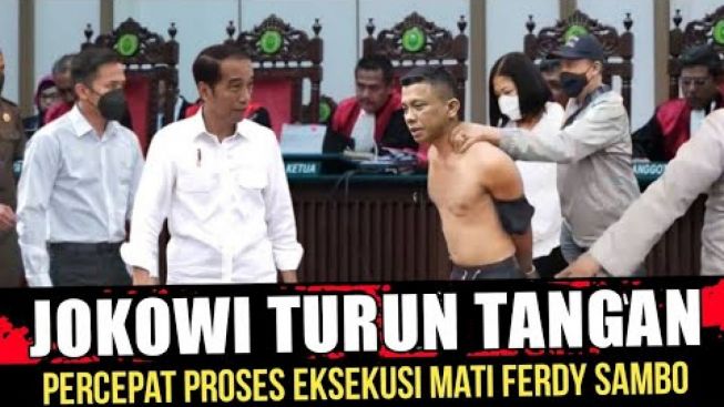 Jokowi Campur Tangan, Minta Proses Eksekusi Mati Ferdy Sambo Dipercepat, Benarkah?