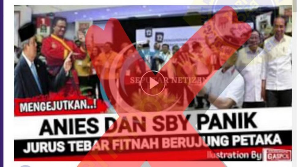 FACT CHECK: Is it true that Anies Baswedan and SBY spread slander to get President Joko Widodo to intervene?