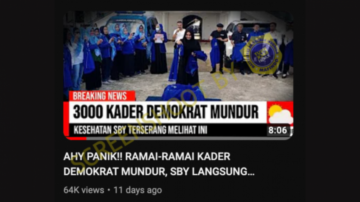 Cek Fakta: AHY panik 3.000 Kader Demokrat mundur hingga SBY syok. (YouTube)