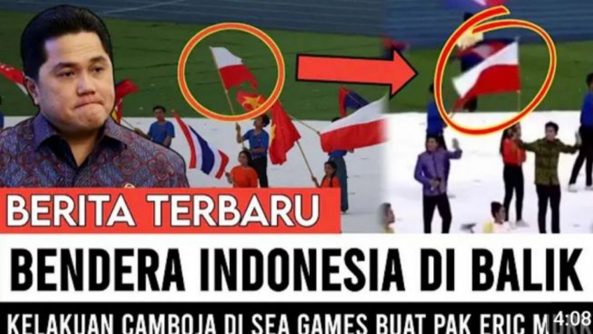 Cek Fakta: Erick Thohir murka bendera Indonesia terbalik saat SEA Games. (YouTube)