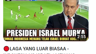 Cek Fakta: Presiden Israel Murka! Timnas Indonesia Menak Telak Atas Israel, Benarkah?