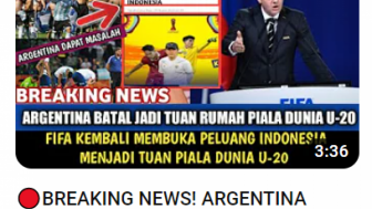 Cek Fakta: Breaking News! Argentina Batal Jadi Tuan Rumah Piala Dunia U-20, FIFA Buka Peluang untuk Indonesia?