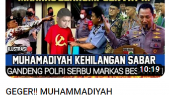 Cek Fakta: Geger! Muhammadiyah Gandeng Polri Serbu Markas Besar PKI, Benarkah?