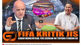 CEK FAKTA: FIFA Kecam JIS Saat Pengecekan Piala Dunia U-17 2023, Benarkah?