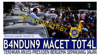 Lautan Manusia Antusias Sambut Anies Baswedan, Bandung Macet Total, Benarkah?