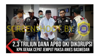 Anies Baswedan Korupsi Dana APBD DKI Jakarta Rp2,3 Triliun, KPK Gerak Cepat Jemput Paksa, Benarkah?