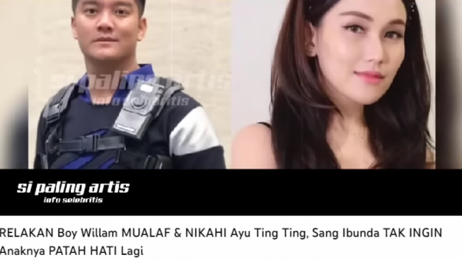 CEK FAKTA: Boy William Dapat Dukungan dari Ibu untuk Jadi Mualaf agar Bisa Nikahi Ayu Ting Ting