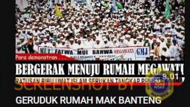 CEK FAKTA: Ratusan Ribu Umat Islam Bergerak Menuju Rumah Megawati, Serukan Tangkap Penista Agama, Benarkah?