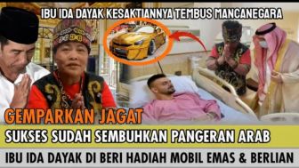 CEK FAKTA: Heboh!! Ibu Ida Dayak Dapat Hadiah Mobil Emas Usai Berhasil Sembuhkan Pangeran Arab
