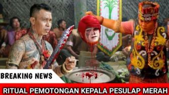 CEK FAKTA: Kepala Pesulap Merah Dipenggal untuk Tumbal, Ini Ritual Terlarang yang Dilakukan Ida Dayak