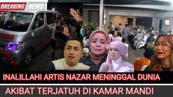 Cek Fakta: Innalillahi, Artis Nazar Meninggal Dunia, Muzdalifah, Inul hingga Lesti Lejora Terlihat Menangis