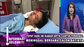 CEK FAKTA: Hari Ini, Artis Cantik Terkenal Meninggal Dunia Bersama Calon Bayinya