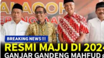 CEK FAKTA: Ganjar Pranowo Resmi Gandeng Mahfud MD Siap Saingi Anies Baswedan di Pemilu 2024