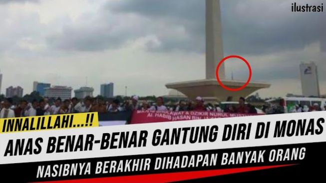 CEK FAKTA: Innalillahi, Anas Urbaningrum Akhiri Hidupnya di Monas Hari Ini, Benarkah?