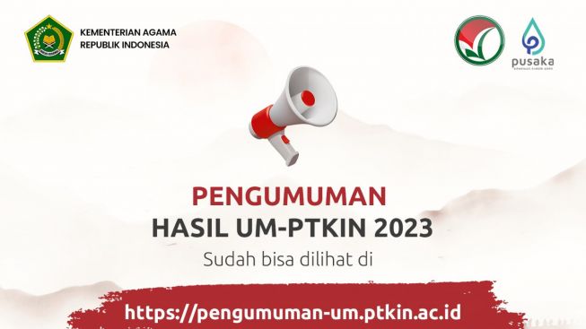 Hasil UM-PTKIN 2023 Diumumkan, Siapa Tahu Anda Lulus, Cek di Sini!